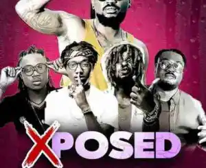 Samini - Xposed (ft. RudeBwoy Ranking, Hus Eugene, Bastero & D-Sheriff)